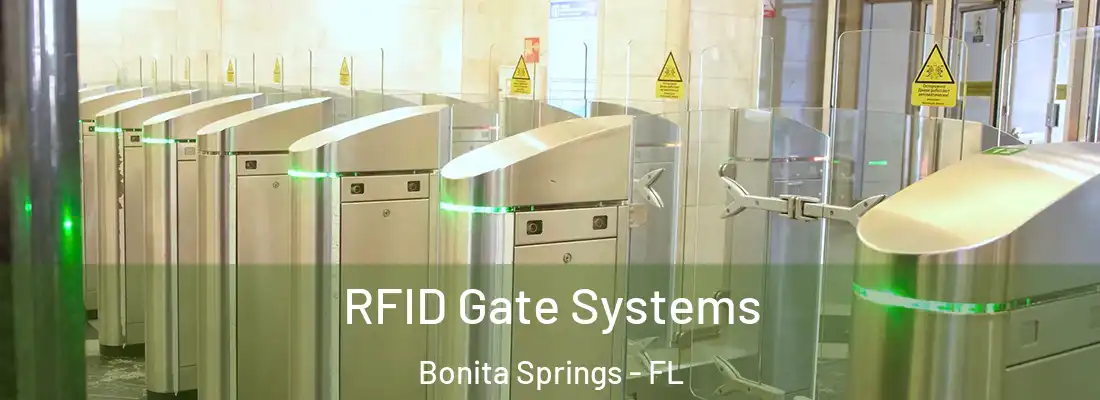RFID Gate Systems Bonita Springs - FL